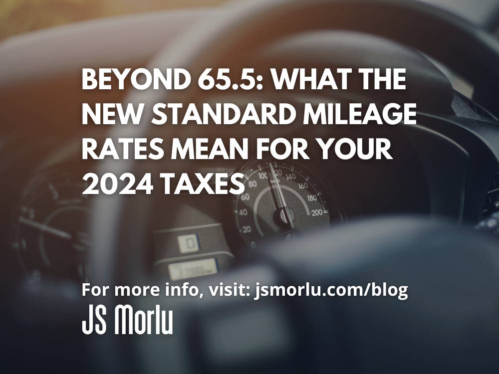 Beyond 65.5 What the New Standard Mileage Rates Mean for Your 2024 Taxes Accounting Firm