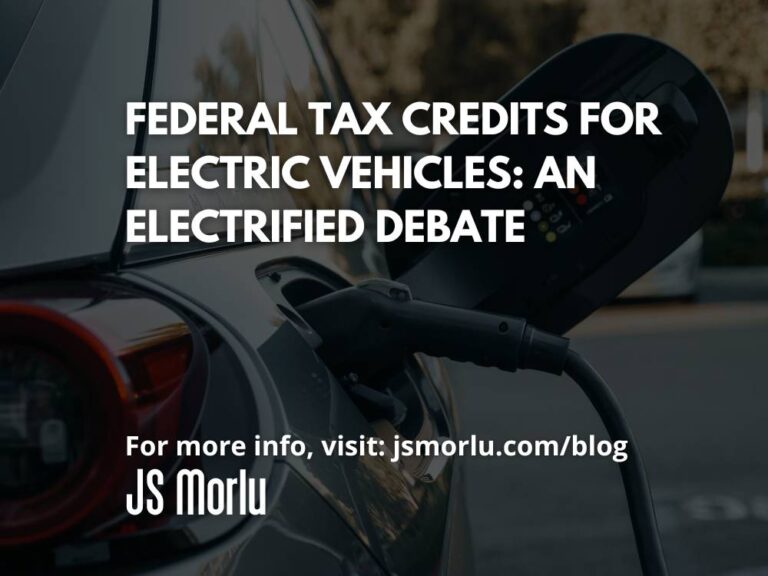 Federal Tax Credits for Electric Vehicles: An Electrified Debate