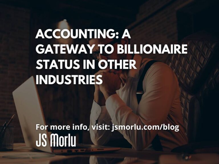 Accounting: A Gateway to Billionaire Status in Other Industries