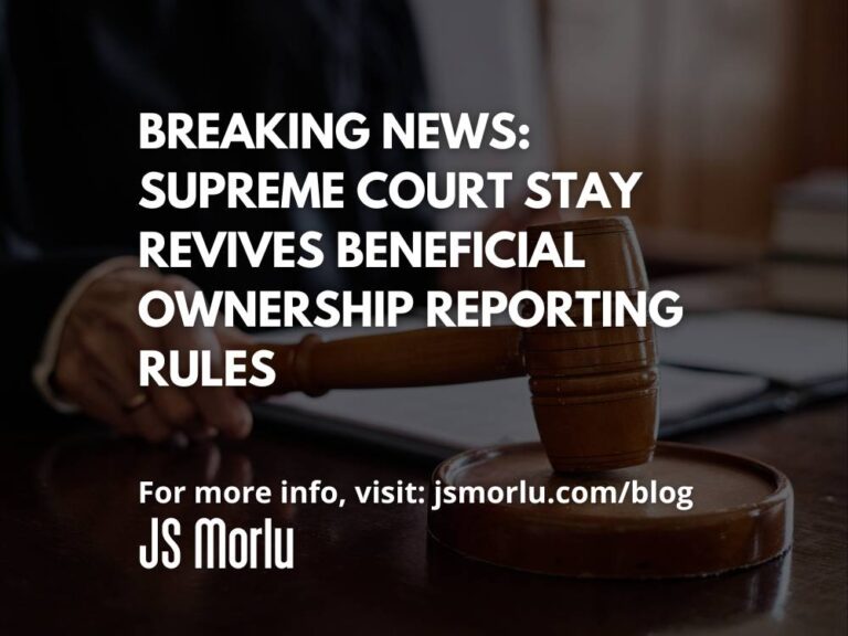 Breaking News: Supreme Court Stay Revives Beneficial Ownership Reporting Rules