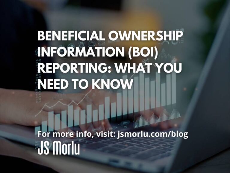 Beneficial Ownership Information (BOI) Reporting: What You Need to Know