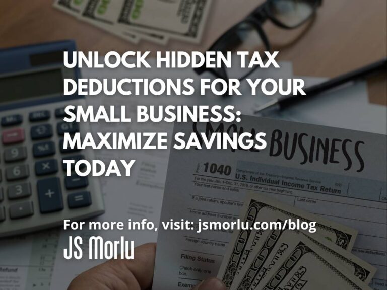 Unlock Hidden Tax Deductions for Your Small Business: Maximize Savings Today