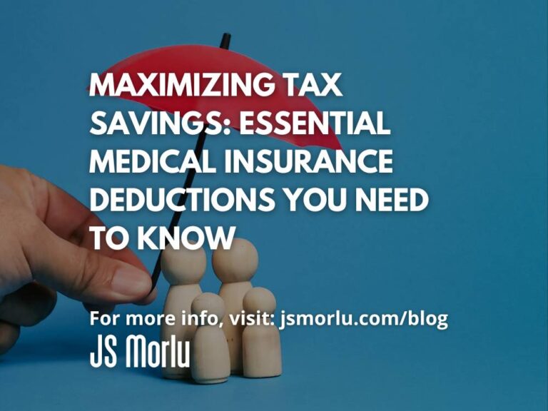 Maximizing Tax Savings: Essential Medical Insurance Deductions You Need to Know