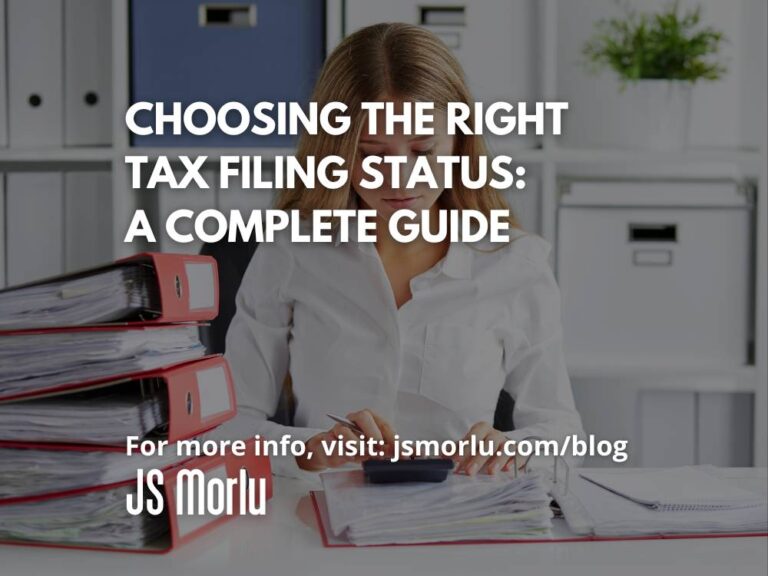 Choosing the Right Tax Filing Status: A Complete Guide