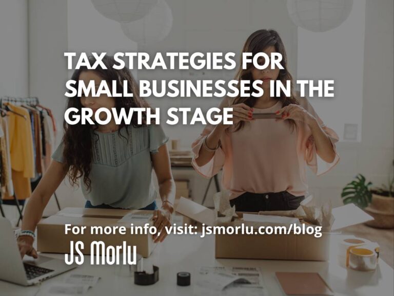 Tax Strategies for Small Businesses in the Growth Stage