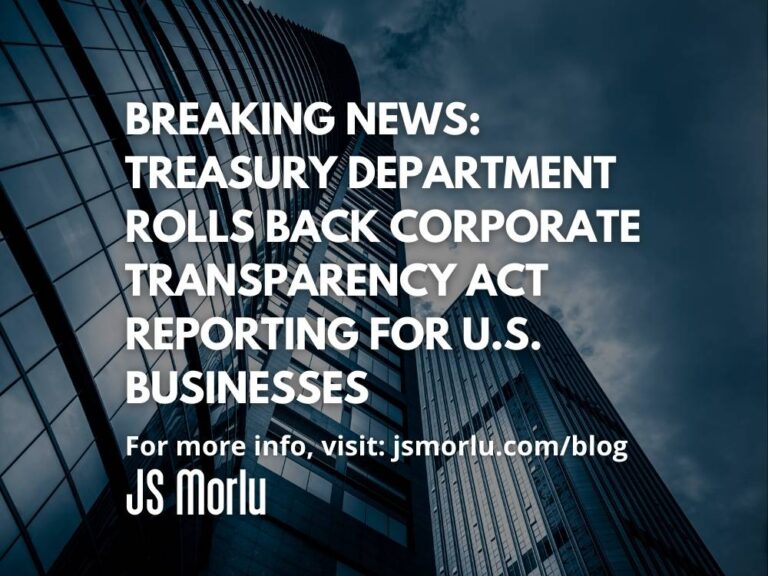 Breaking News: Treasury Department Rolls Back Corporate Transparency Act Reporting for U.S. Businesses