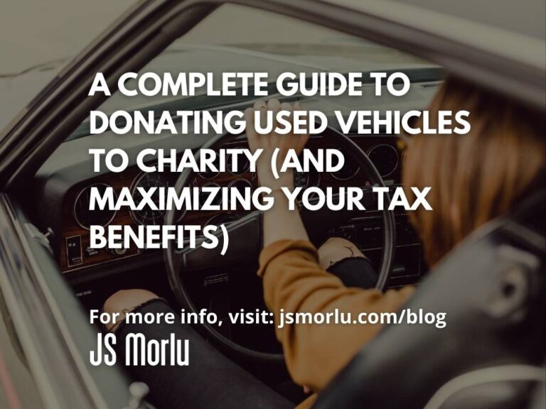 A Complete Guide to Donating Used Vehicles to Charity (and Maximizing Your Tax Benefits)