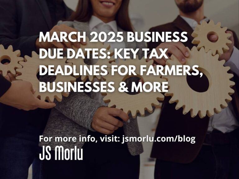 March 2025 Business Due Dates: Key Tax Deadlines for Farmers, Businesses & More