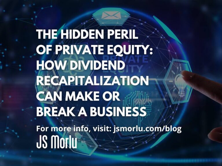 The Hidden Peril of Private Equity: How Dividend Recapitalization Can Make or Break a Business