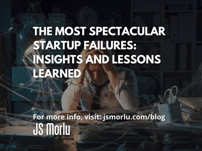 The Most Spectacular Startup Failures: Insights and Lessons Learned