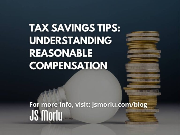 Tax Savings Tips: Understanding Reasonable Compensation