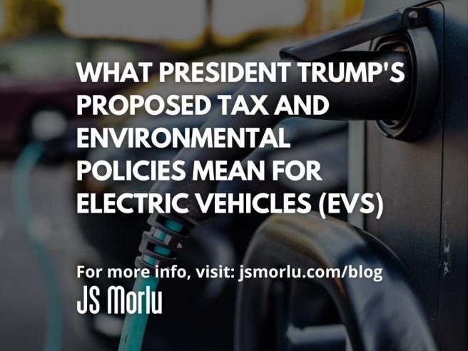 What President Trump's Proposed Tax and Environmental Policies Mean for Electric Vehicles (EVs)