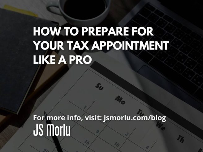 How to Prepare for Your Tax Appointment Like a Pro