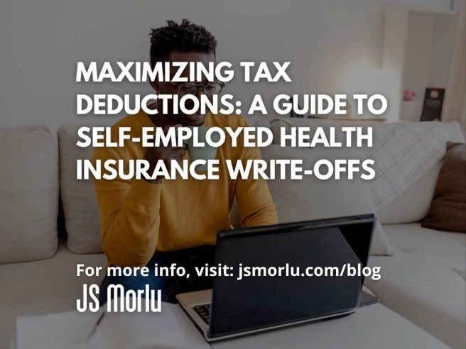 Maximizing Tax Deductions: A Guide to Self-Employed Health Insurance Write-Offs