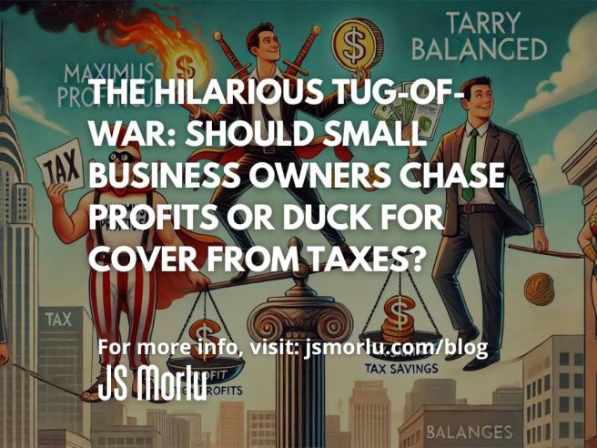 Small business owners chase profits or duck for cover from taxes